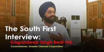 Gagandeep Singh Bedi, Greater Chennai Corporation Commissioner. (South First)