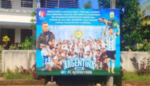 A flex board erected by the Argentina football team fans in Kerala.