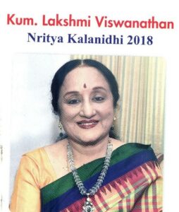 Dancer Kum. Lakshmi Viswanathan received the Music Academy's Nritya Kalanidhi in 2018