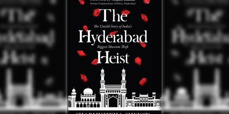 The front cover of 'The Hyderabad Heist' by Sharmishtha Shenoy, a book about the theft at The Nizam's Museum in Hyderabad in 2018 (Supplied)