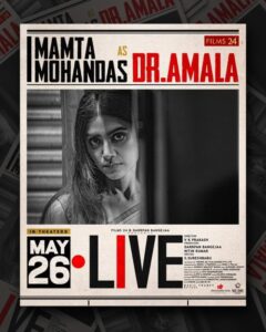 Mamata Mohandas as Dr Amala in Live