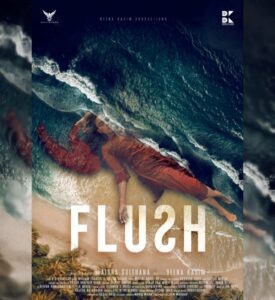 Flush is based on the lives of Lakshadweep