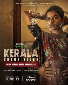 Kerala Crime Files is the first Malayalam webseries