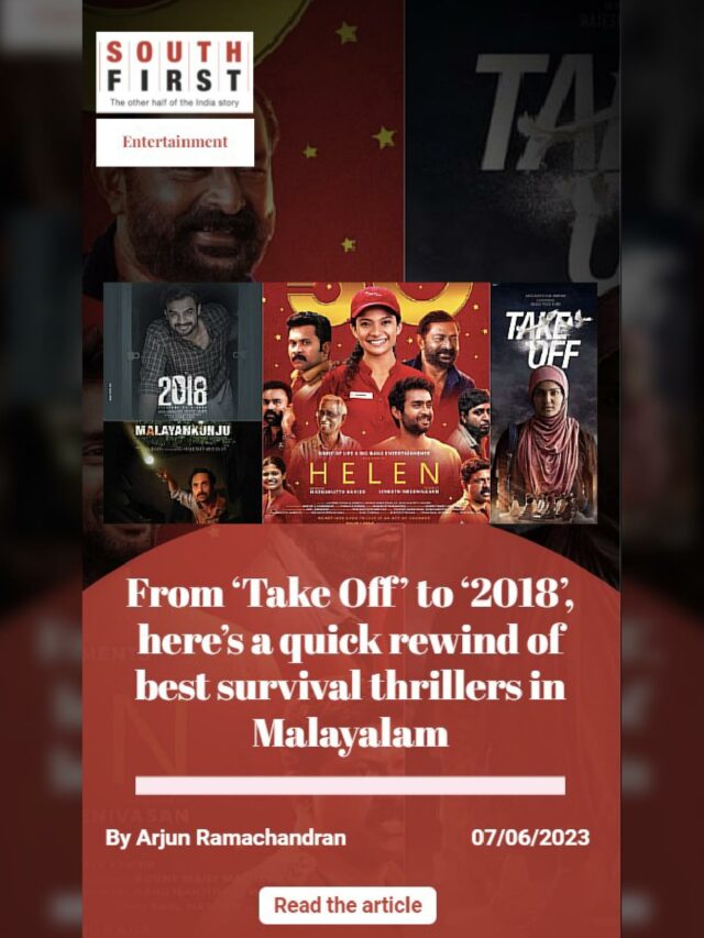 From ‘Take Off’ to ‘2018’, here’s a quick rewind of best survival thrillers in Malayalam