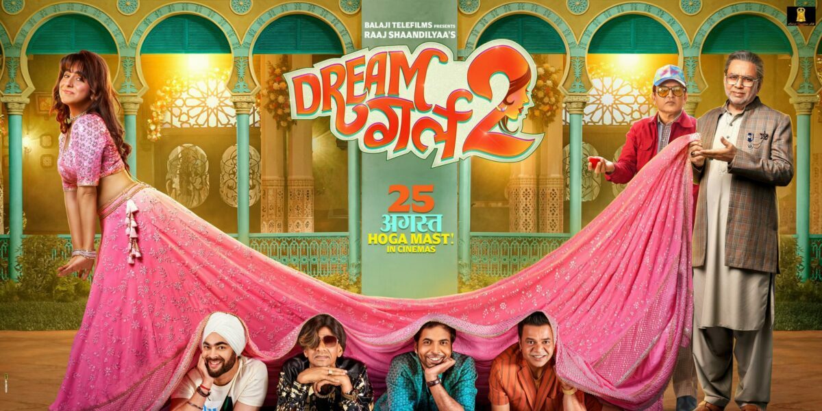 A poster of the film Dream Girl 2