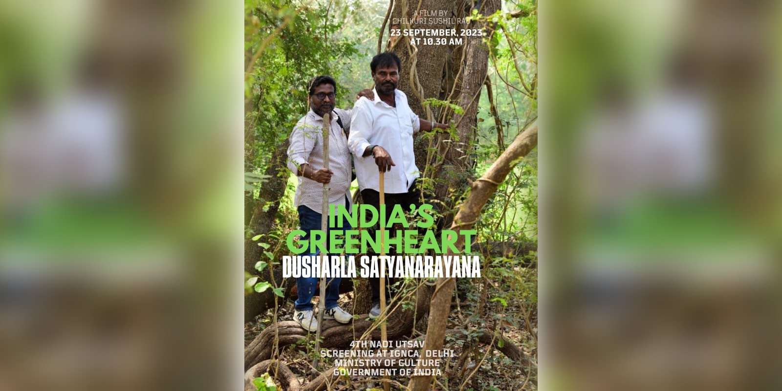 A poster of GreenHeart Dusharla Satyanarayana