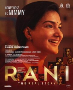 Honey Rose appears as Nimmy in Rani