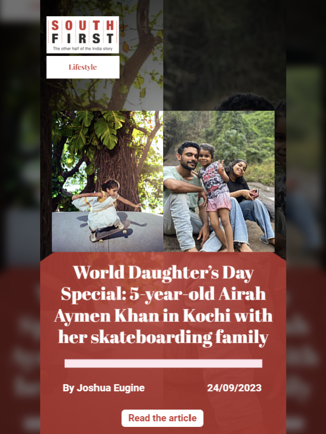 World Daughter’s Day Special: 5-year-old Airah Aymen Khan in Kochi with her skateboarding family