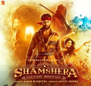 A poster of the film Shamshera