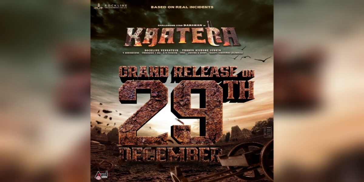Challenging Star Darshan’s ‘Kaatera’ to release on 29 December