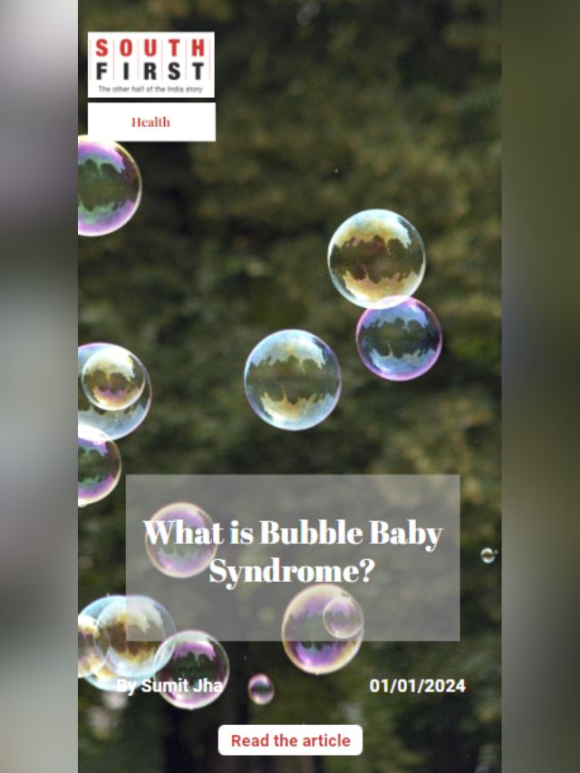 What is Bubble Baby Syndrome?