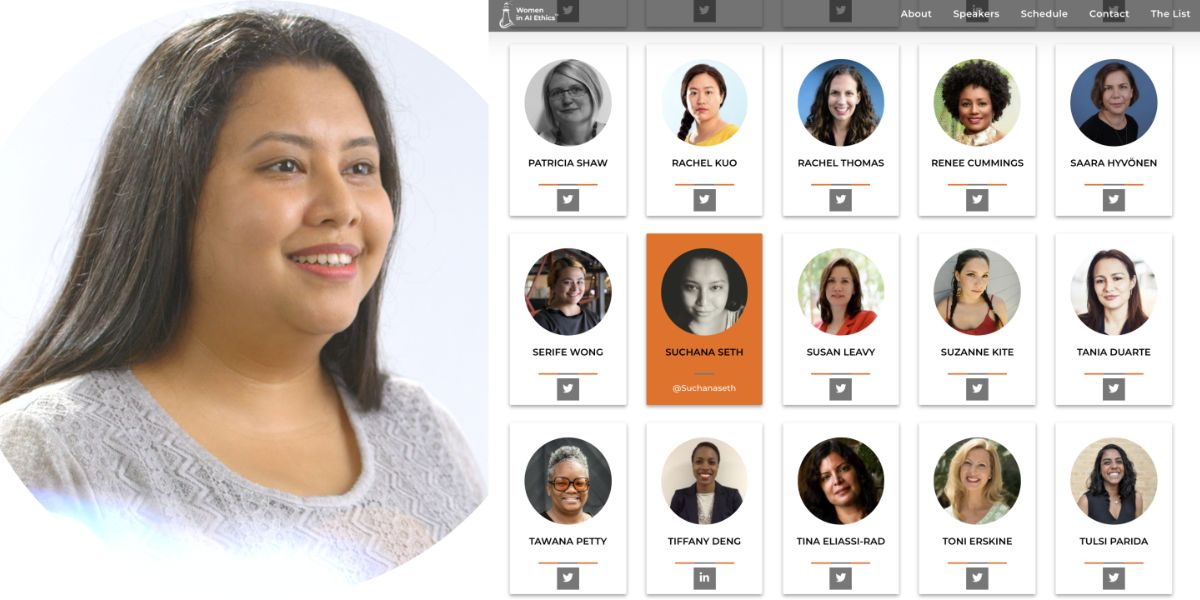 Suchana Seth on the 2021 list of the 100 Brilliant Women in AI Ethics.