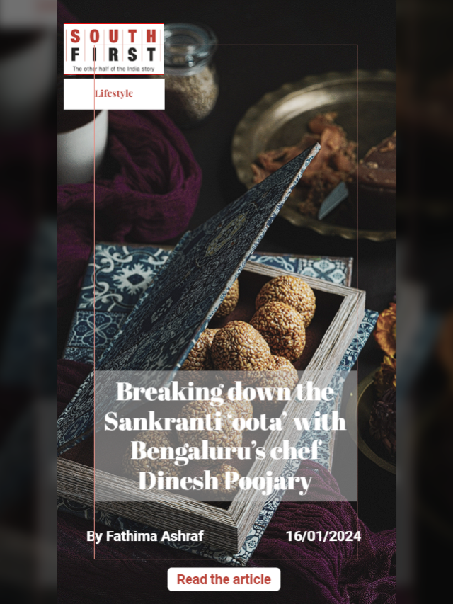 Breaking down the Sankranti ‘oota’ with Bengaluru’s chef Dinesh Poojary