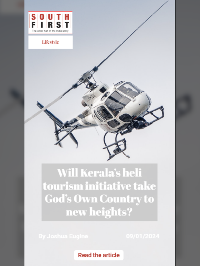 Will Kerala’s heli tourism initiative take God’s Own Country to new heights?