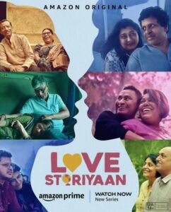 Love Storiyaan docu-series is streaming on Amazon Prime Video