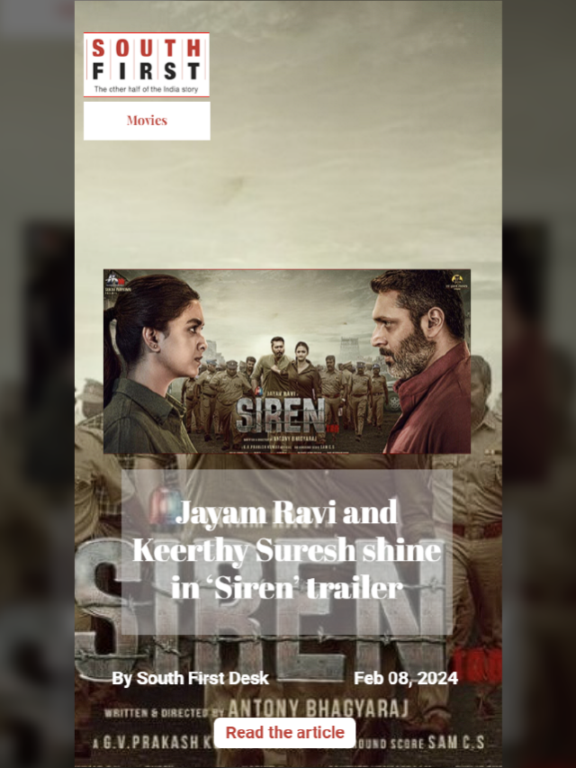Jayam Ravi and Keerthy Suresh shine in ‘Siren’ trailer