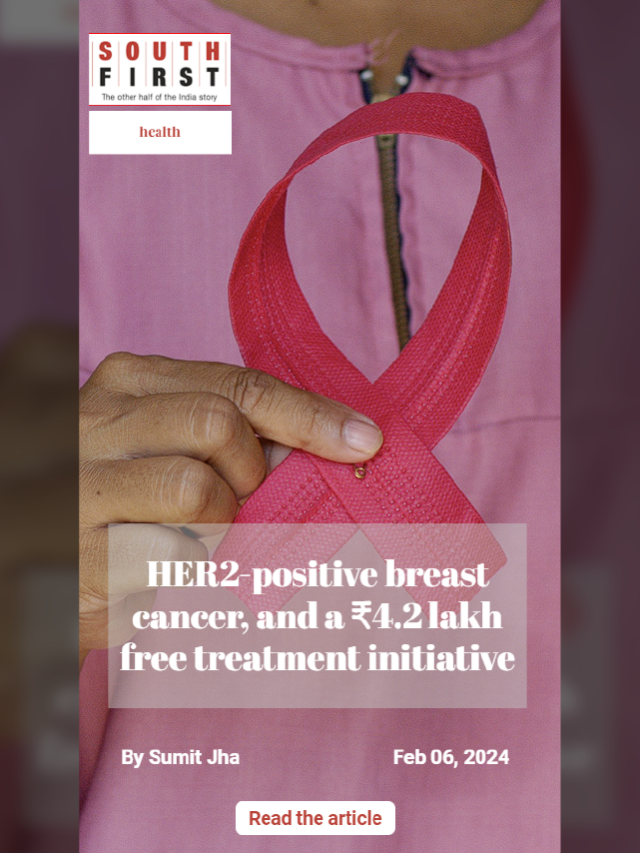 HER2-positive breast cancer, and a ₹4.2 lakh free treatment initiative