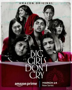 Nitya Mehra directorial Big Girls Don't Cry