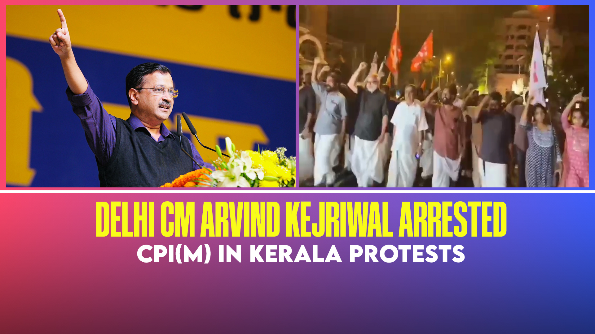 Kejriwal arrest protest