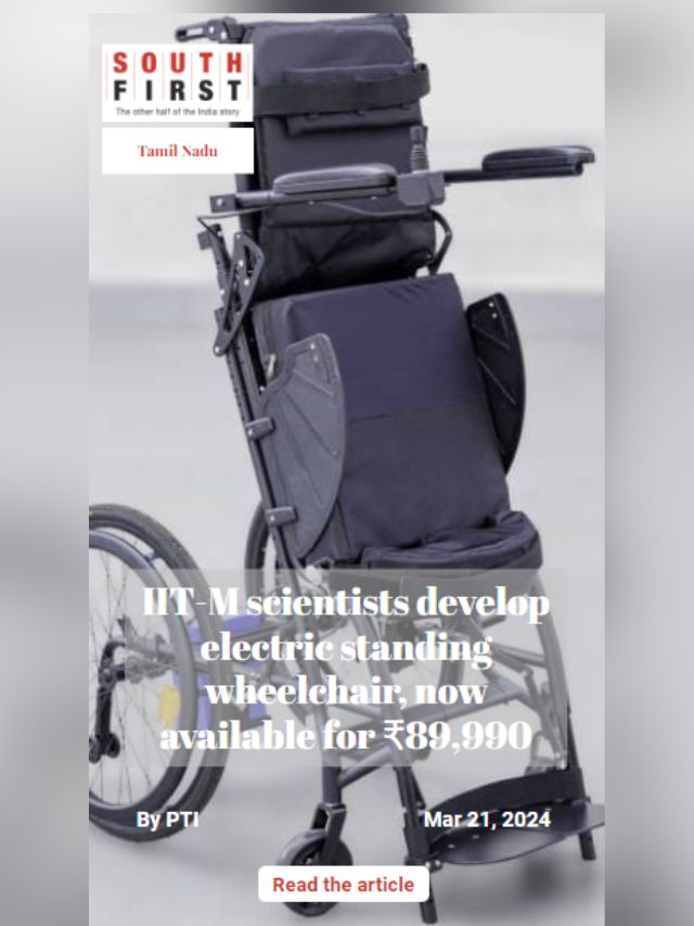 IIT-M scientists develop electric standing wheelchair, now available for ₹89,990