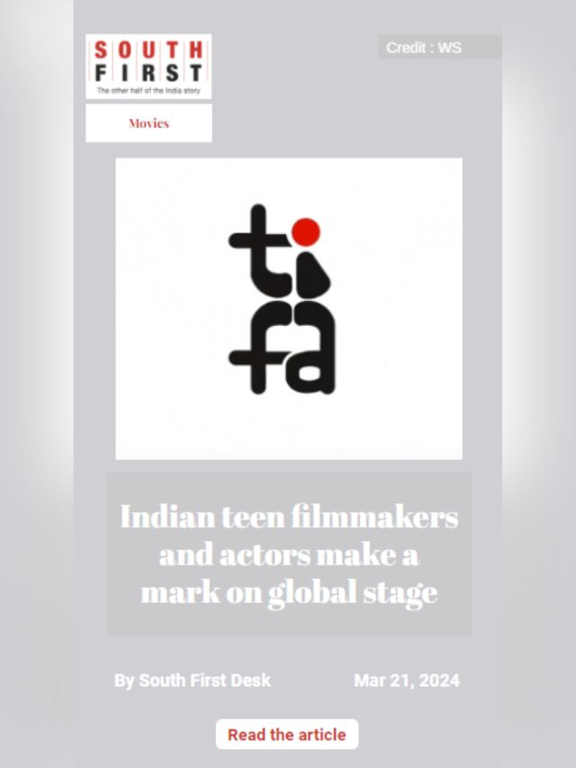 Indian teen filmmakers and actors make a mark on global stage