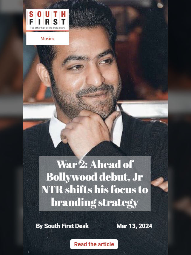 War 2: Ahead of Bollywood debut, Jr NTR shifts his focus to branding strategy