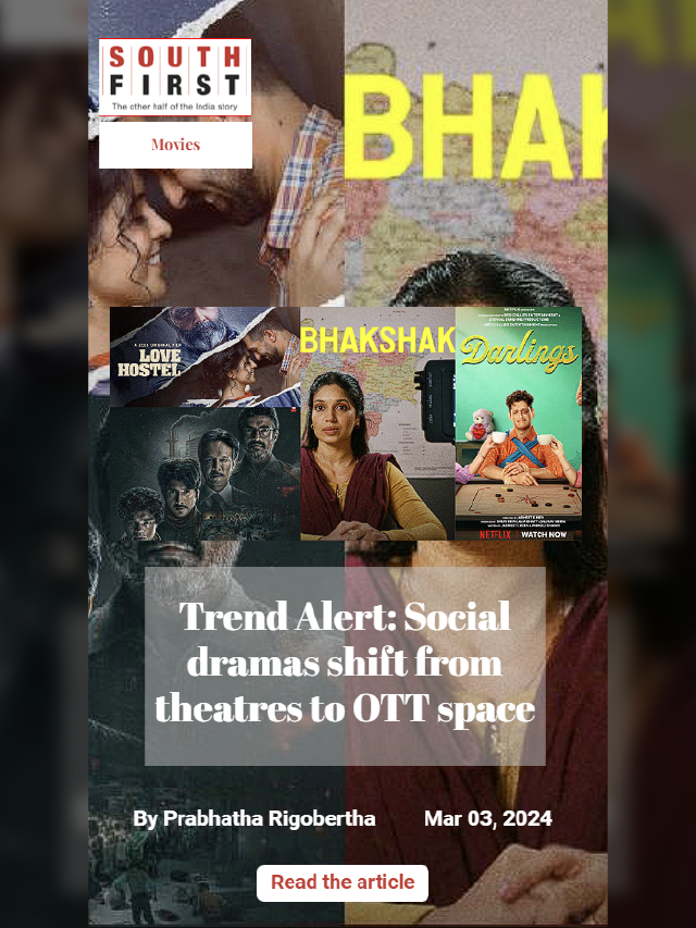 Trend Alert: Social dramas shift from theatres to OTT space