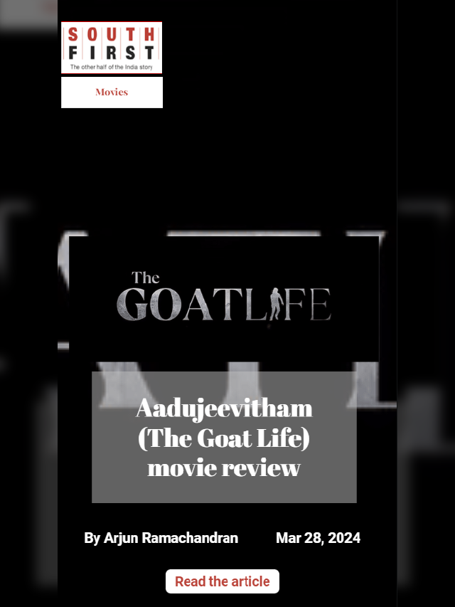Aadujeevitham (The Goat Life) movie review