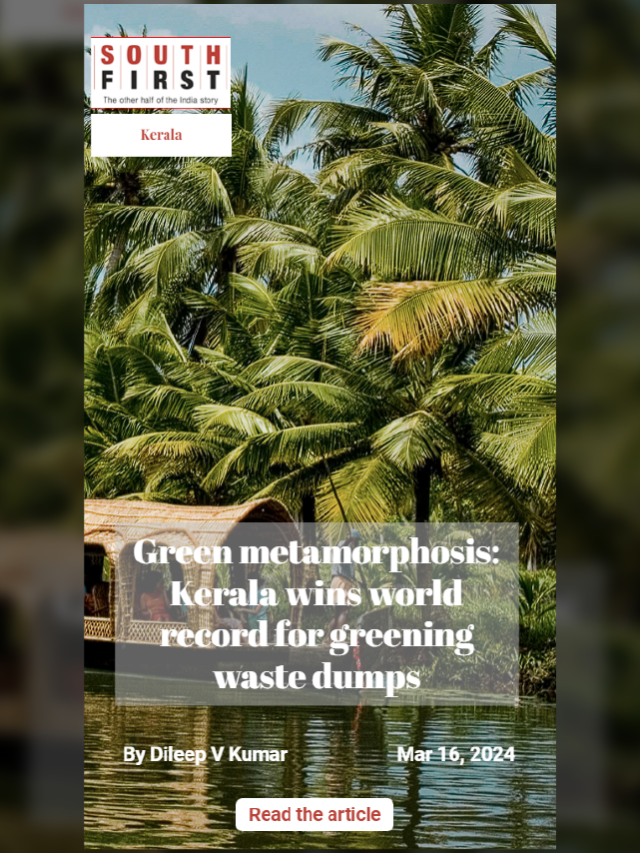 Green metamorphosis: Kerala wins world record for greening waste dumps