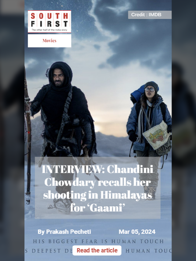INTERVIEW: Chandini Chowdary recalls her shooting in Himalayas for ‘Gaami’