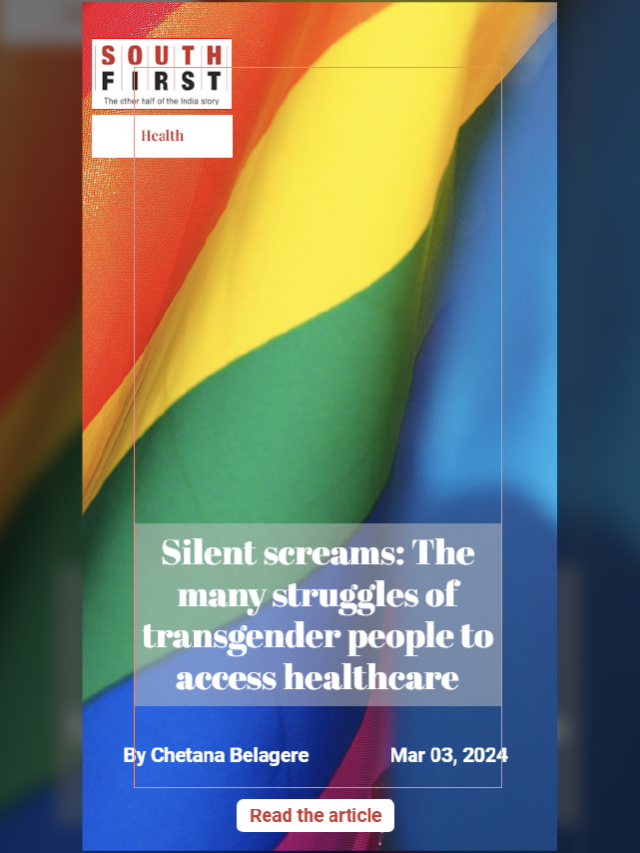 Silent screams: The many struggles of transgender people to access healthcare