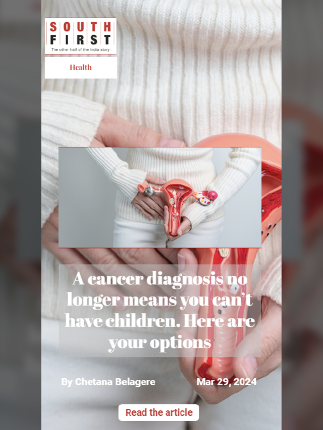 A cancer diagnosis no longer means you can’t have children. Here are your options