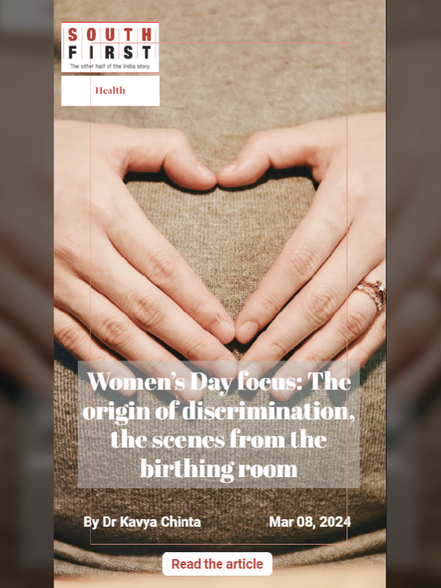 Women’s Day focus: The origin of discrimination, the scenes from the birthing room