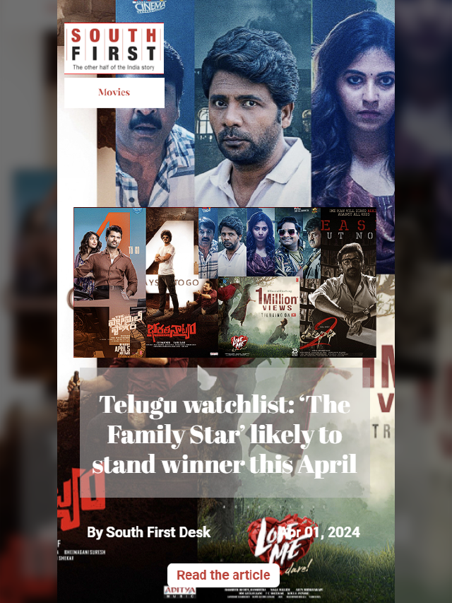 Telugu watchlist: ‘The Family Star’ likely to stand winner this April