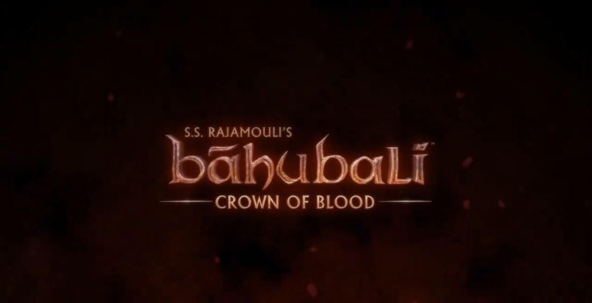 Baahubali Crown of Blood animated series is on the anvil