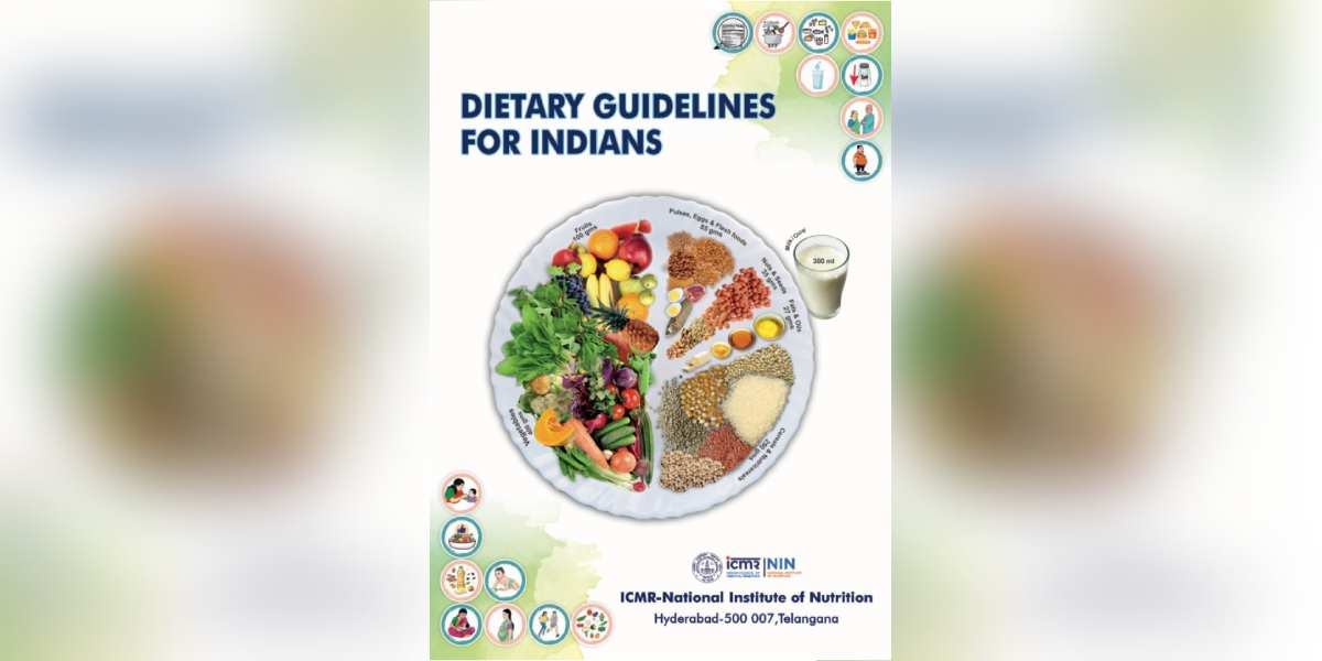 ICMR releases Dietary Guidelines for Indians after 13 years, says no to protein supplements